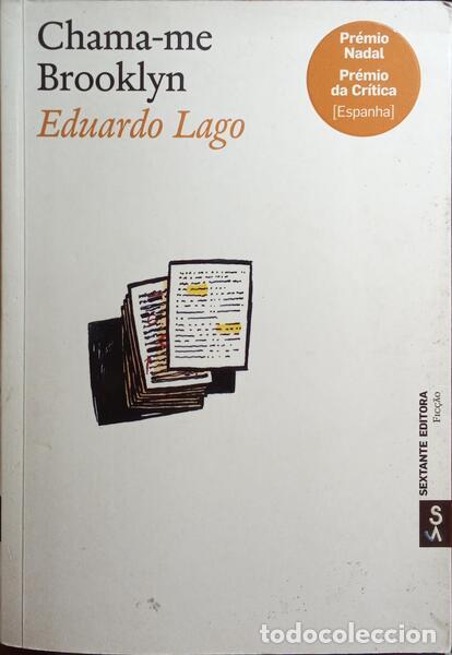 Libros: LAGO. (Eduardo) - CHAMA-ME BROOKLYN. - Foto 1
