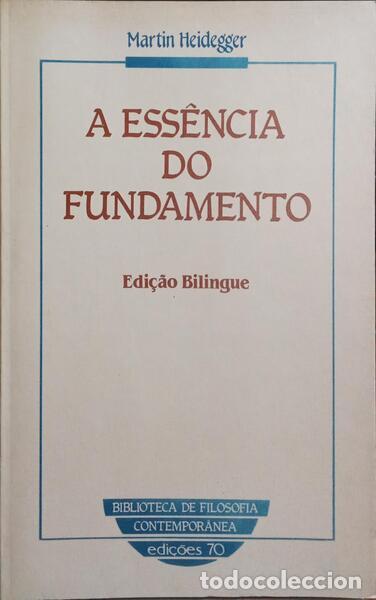 Libros: HEIDEGGER. (Martin) - A ESS&Ecirc;NCIA DO FUNDAMENTO. - Foto 1