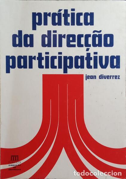 Libri di seconda mano: DIVERREZ. (Jean) - PR&Aacute;TICA DA DIREC&Ccedil;&Atilde;O PARTICIPATIVA.