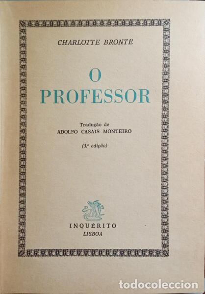 Libros: BRONT&Euml;. (Charlotte) - O PROFESSOR. - Foto 2