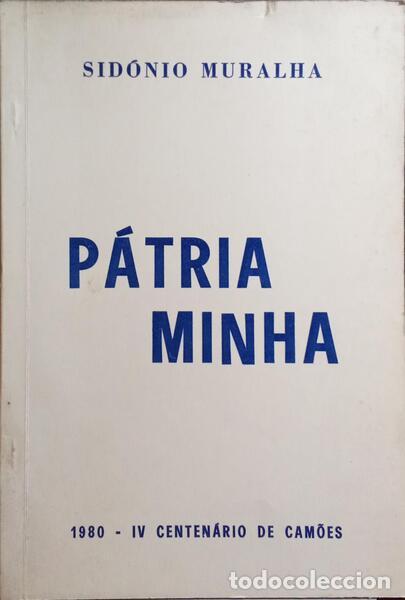 Libros: MURALHA. (Sid&oacute;nio) - P&Aacute;TRIA MINHA. - Foto 1