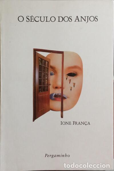 Libros: FRAN&Ccedil;A. (Ione) - O S&Eacute;CULO DOS ANJOS. - Foto 1