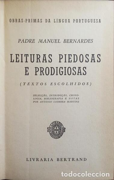 Libros: BERNARDES. (Padre Manuel) - LEITURAS PIEDOSAS E PRODIGIOSAS. - Foto 1
