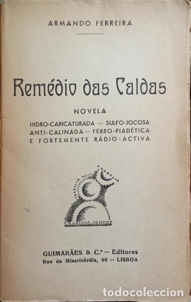 Libros: FERREIRA. (Armando) - REM&Eacute;DIO DAS CALDAS. - Foto 2