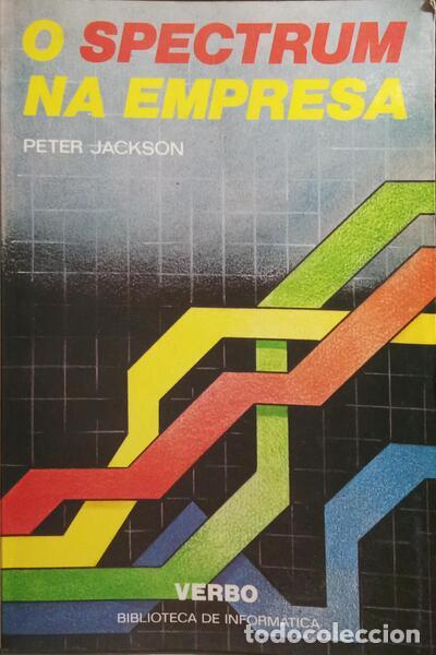 Libros: JACKSON. (Peter) e Peter Goode. - O SPECTRUM NA EMPRESA. - Foto 1