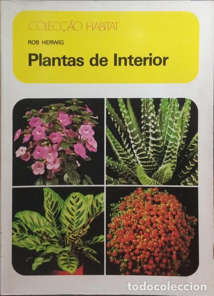 Libros: HERWIG. (Rob) - PLANTAS DE INTERIOR. [3.&ordf; EDI&Ccedil;&Atilde;O] - Foto 1