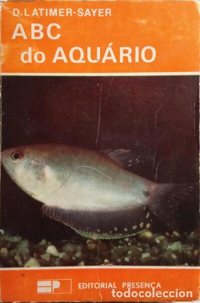 Libros: LATIMER-SAYER. (D.) - ABC DO AQU&Aacute;RIO. - Foto 1