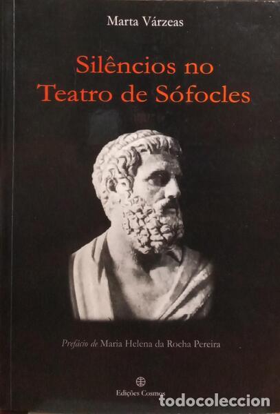 Libros: V&Aacute;RZEAS. (Marta) - SIL&Ecirc;NCIOS NO TEATRO DE S&Oacute;FOCLES. - Foto 1