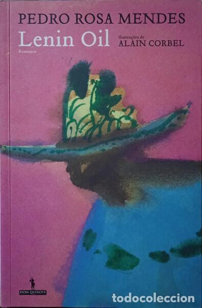 Libros: MENDES. (Pedro Rosa) - LENIN OIL. - Foto 1