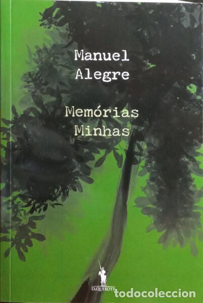 Libros: ALEGRE. (Manuel) - MEM&Oacute;RIAS MINHAS. - Foto 1