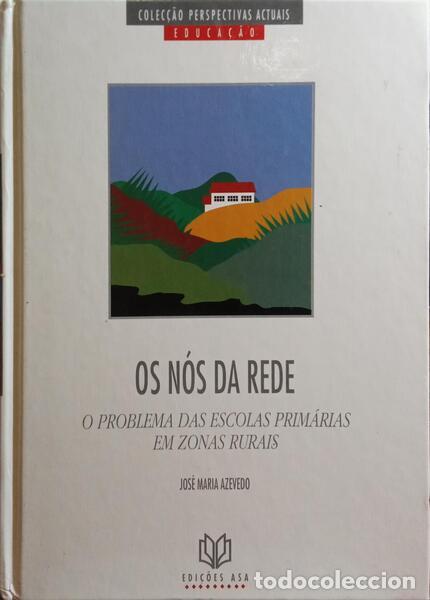 Libros: AZEVEDO. (Jos&eacute; Maria) - OS N&Oacute;S DA REDE. - Foto 1