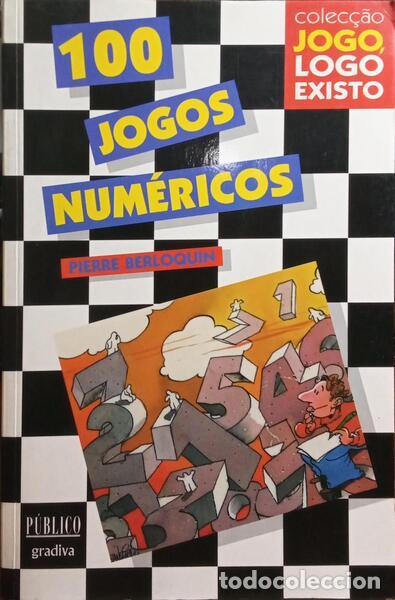 Libros: BERLOQUIN. (Pierre) - 100 JOGOS NUM&Eacute;RICOS. - Foto 1