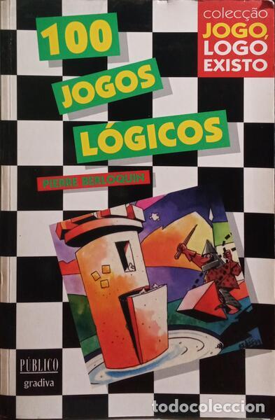 Libros: BERLOQUIN. (Pierre) - 100 JOGOS L&Oacute;GICOS. - Foto 1