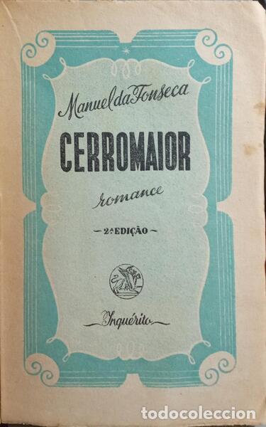 Libros: FONSECA. (Manuel da) - CERROMAIOR. [2.&ordf; EDI&Ccedil;&Atilde;O] - Foto 2