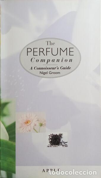 Libros: GROOM. (Nigel) - THE PERFUME COMPANION. - Foto 2