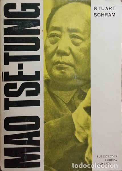 Libros: SCHRAM. (Stuart) - MAO TS&Eacute;-TUNG. - Foto 1
