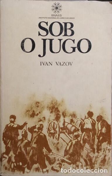 Libros: VAZOV. (Ivan) - SOB O JUGO. [ED. INALD] - Foto 1