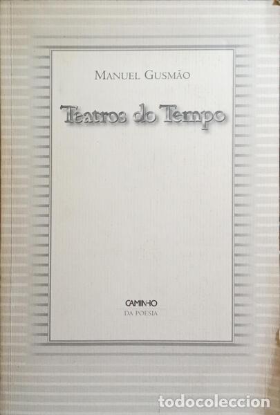 Libros: GUSM&Atilde;O. (Manuel) - TEATROS DO TEMPO. - Foto 1
