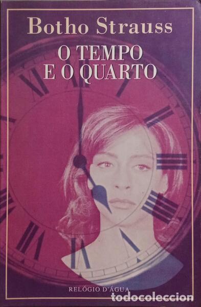 Libros: STRAUSS. (Botho) - O TEMPO E O QUARTO. - Foto 1