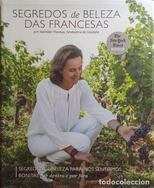 Libros: THOMAS. (Mathilde) - SEGREDOS DE BELEZA DAS FRANCESAS. - Foto 1