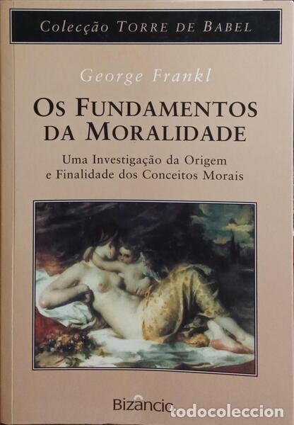 Libros: FRANKL. (George) - OS FUNDAMENTOS DA MORALIDADE. - Foto 1