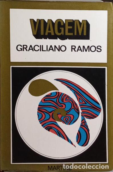 Libros: RAMOS. (Graciliano) - VIAGEM. - Foto 1