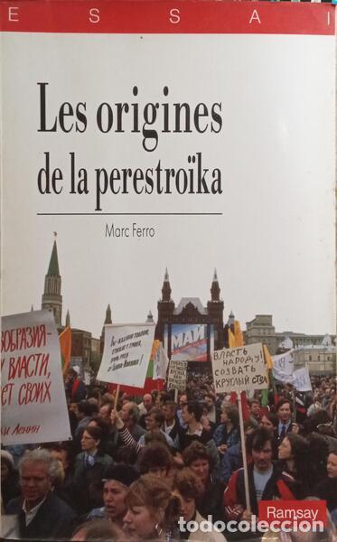 Libros: FERRO. (Marc) - LES ORIGINES DE LA PERESTRO&Iuml;KA. - Foto 1