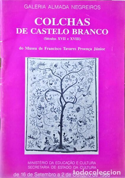 Libros: COLCHAS DE CASTELO BRANCO (S&Eacute;CULOS XVII E XVIII). - Foto 1
