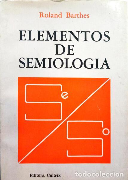 Libros: BARTHES. (Roland) - ELEMENTOS DE SEMIOLOGIA. - Foto 1