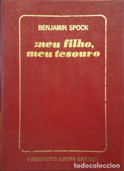 Libros: SPOCK. (Benjamin) - MEU FILHO, MEU TESOURO. - Foto 1