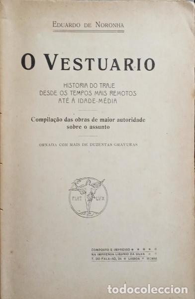 Libros: NORONHA. (Eduardo de) - O VESTUARIO. [DEDICAT&Oacute;RIA] - Foto 2