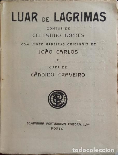 Libros: GOMES. (Celestino) - LUAR DE LAGRIMAS. - Foto 2