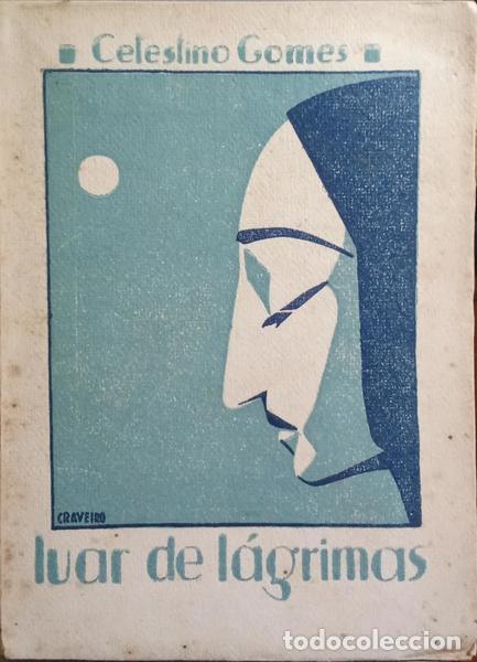 Libros: GOMES. (Celestino) - LUAR DE LAGRIMAS. - Foto 1