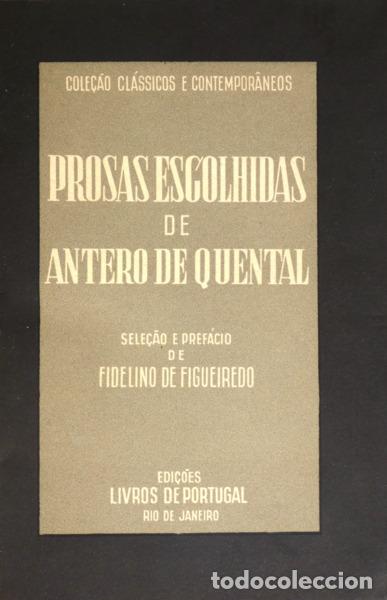 Libros: QUENTAL. (Antero de) - PROSAS ESCOLHIDAS. - Foto 2