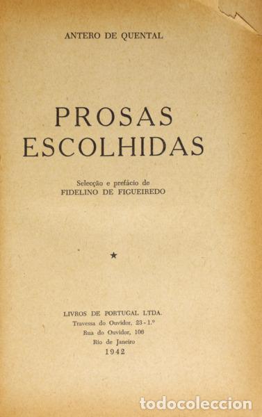 Libros: QUENTAL. (Antero de) - PROSAS ESCOLHIDAS. - Foto 1