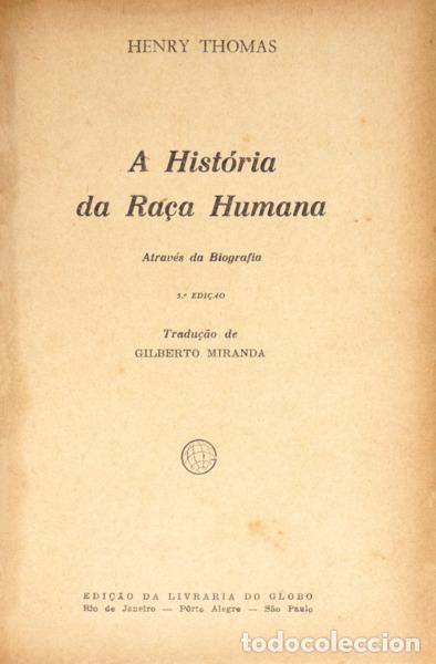 Libros: THOMAS. (Henry) - A HIST&Oacute;RIA DA RA&Ccedil;A HUMANA. - Foto 2