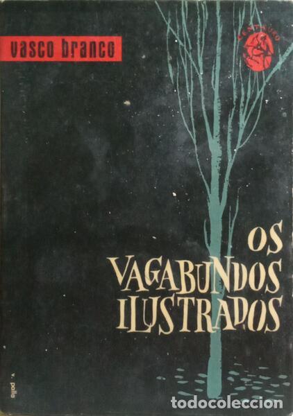 Libros: BRANCO. (Vasco) - OS VAGABUNDOS ILUSTRADOS. - Foto 1