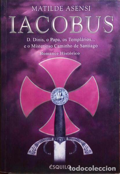 Libros: ASENSI. (Matilde) - IACOBUS. - Foto 1