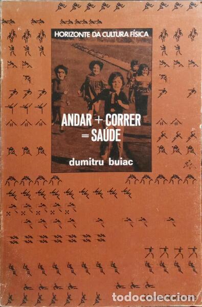 Libros: BULAC. (Dumitru) - ANDAR + CORRER = SA&Uacute;DE. - Foto 1