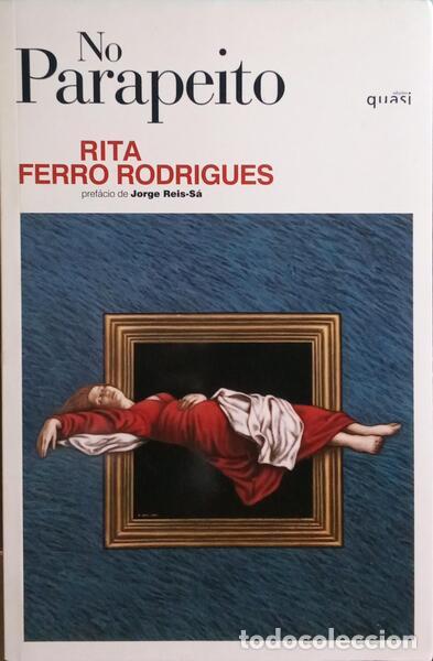 Libros: FERRO RODRIGUES. (Rita) - NO PARAPEITO. - Foto 1