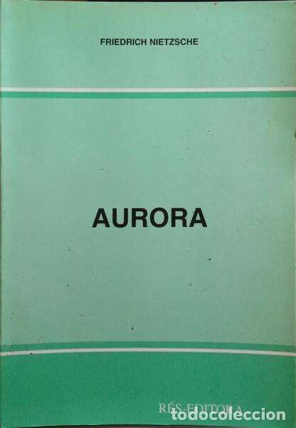 Libros: NIETZSCHE. (Friedrich Wilhelm) - AURORA. - Foto 1
