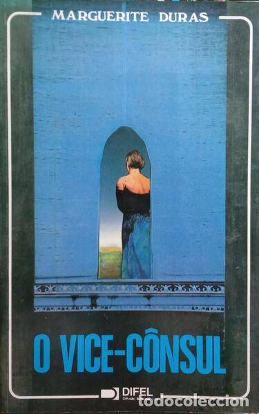 Libros: DURAS. (Marguerite) - O VICE-C&Ocirc;NSUL. - Foto 1