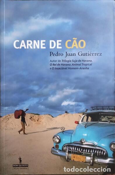 Libros: GUTI&Eacute;RREZ. (Pedro Juan) - CARNE DE C&Atilde;O. - Foto 1