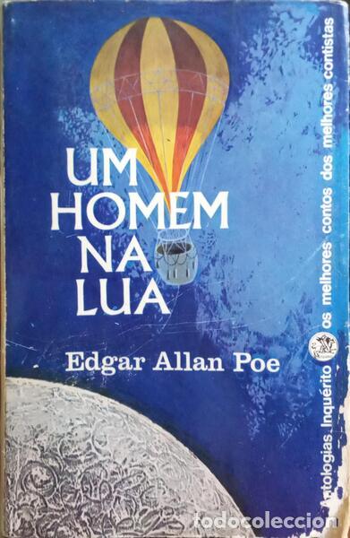 Libros: PO&Euml;. (Edgar Allan) - UM HOMEM NA LUA. [2.&ordf; EDI&Ccedil;&Atilde;O] - Foto 1