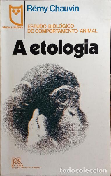 Libros: CHAUVIN. (R&eacute;my) - A ETOLOGIA. - Foto 1