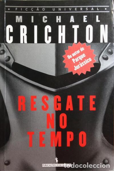 Libros: CRICHTON. (Michael) - RESGATE NO TEMPO. - Foto 1