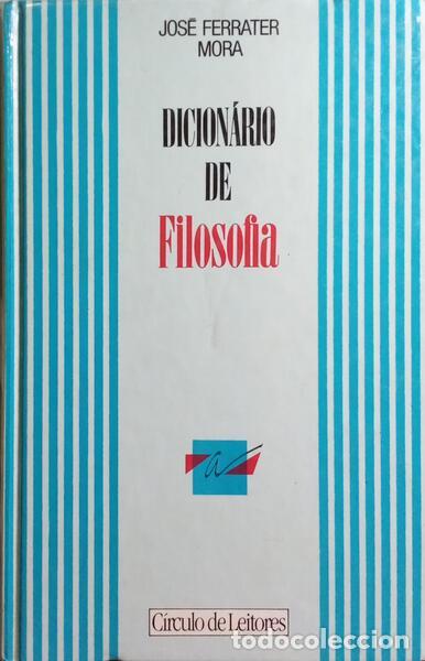 Libros: FERRATER MORA. (Jos&eacute;) - DICION&Aacute;RIO DE FILOSOFIA. - Foto 1