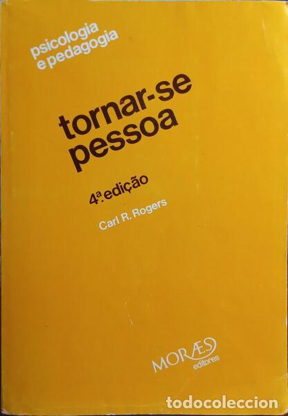 Libros: ROGERS. (Carl R.) - TORNAR-SE PESSOA. [4.&ordf; EDI&Ccedil;&Atilde;O] - Foto 1