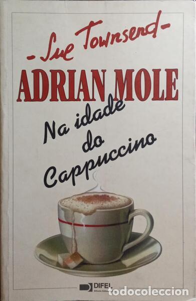 Libros: TOWNSEND. (Sue) - ADRIAN MOLE, NA IDADE DO CAPPUCCINO. - Foto 1