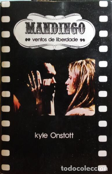 Libros: ONSTOTT. (Kyle) - MANDINGO. [3.&ordf; EDI&Ccedil;&Atilde;O] - Foto 1